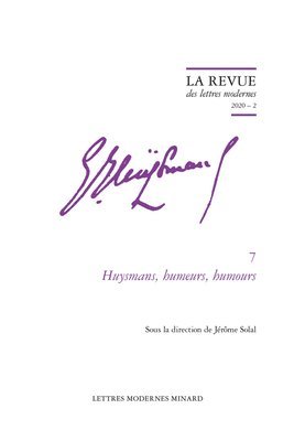 Classiques Garnier - Huysmans, Humeurs, Humours, Häftad