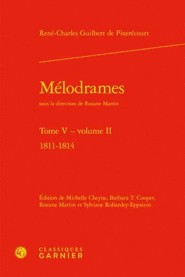bokomslag Melodrames. Tome V, Volume II: 1811-1814