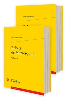 Antoine Bertrand, Pierre Glaudes - Robert de Montesquiou, Häftad