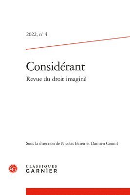 Classiques Garnier - Considerant - Revue Du Droit Imagine 2022,4, Häftad
