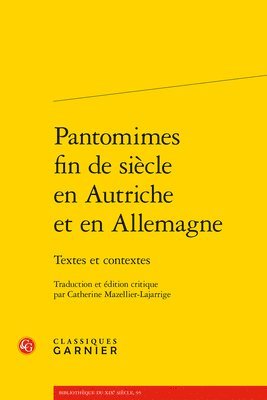 bokomslag Pantomimes Fin de Siecle En Autriche Et En Allemagne: Textes Et Contextes