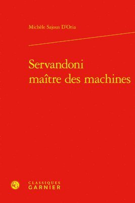 bokomslag Servandoni Maitre Des Machines