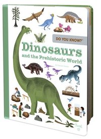 bokomslag Do You Know?: Dinosaurs and the Prehistoric World