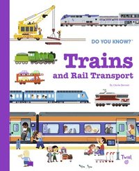 bokomslag Do You Know?: Trains and Rail Transport