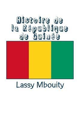 bokomslag Histoire de la République de Guinée