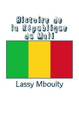 bokomslag Histoire de la République du Mali