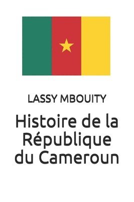 bokomslag Histoire de la République du Cameroun