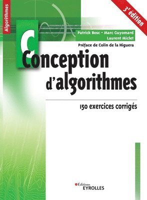 Laurent Miclet, Marc Guyomard, Patrick Bosc - Conception d'algorithmes, Häftad