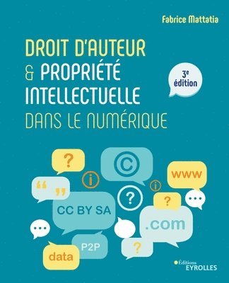 bokomslag Droit d'auteur et proprit intellectuelle dans le numrique