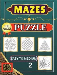 bokomslag Mazes Puzzle for Kids 2 Easy to Medium
