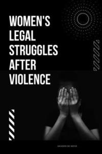bokomslag Women's Legal Struggles After Violence