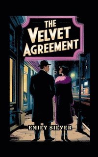 bokomslag The Velvet Agreement