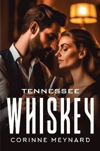 bokomslag Tennessee Whiskey