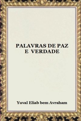 bokomslag Palavras De Paz E Verdade