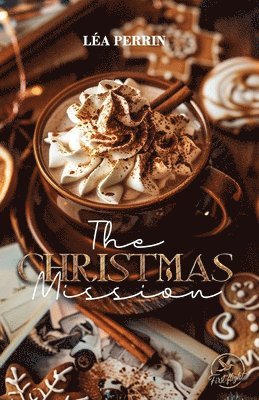 Lea Perrin - The christmas mission, Häftad