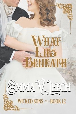 Emma V Leech, Emma V. Leech - What Lies Beneath, Häftad