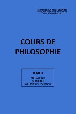 Cours de Philosophie Tome II 1