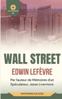 bokomslag Les Histoires de Wall Street (Traduit)
