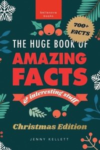 bokomslag The Huge Book of Amazing Facts and Interesting Stuff Christmas Edition