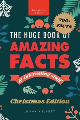 Jenny Kellett - Huge Book of Amazing Facts and Interesting Stuff Christmas Edition, Häftad
