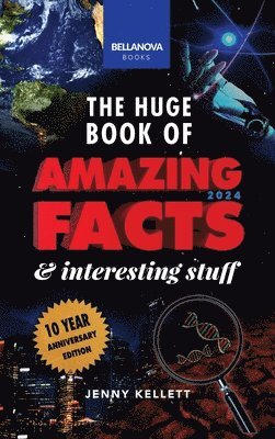 bokomslag The Huge Book of Amazing Facts & Interesting Stuff 2024