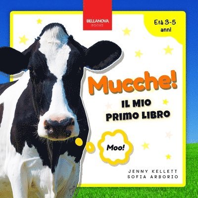 Jenny Kellett - Cows! My First Book / Mucche! Il Mio Primo Libro, Häftad