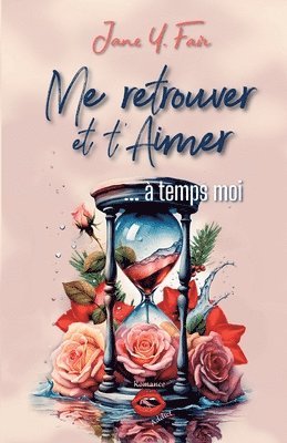 Me retrouver et t'aimer