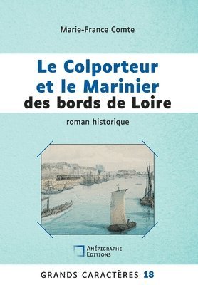 Colporteur et le Marinier des bords de Loire