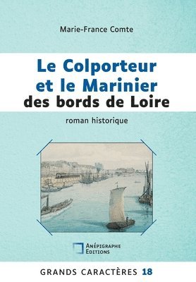 Le Colporteur et le Marinier des bords de Loire 1