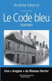 bokomslag Le code bleu
