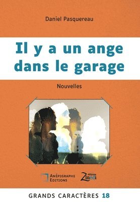 bokomslag Il y a un ange dans le garage