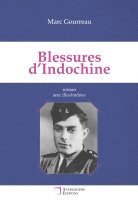 bokomslag Gourreau, M: Blessures d'Indochine
