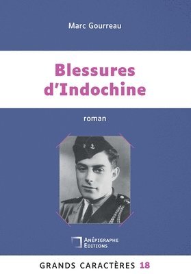 Blessures d'Indochine