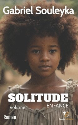 Gabriel Souleyka - Solitude, Häftad