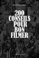 bokomslag 200 conseils pour bon filmer