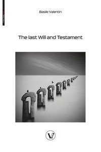 bokomslag The Last Will and Testament