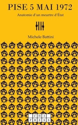 Michele Battini - Pise 5 Mai 1972, Häftad