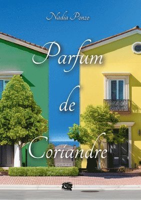 Parfum de Coriandre 1