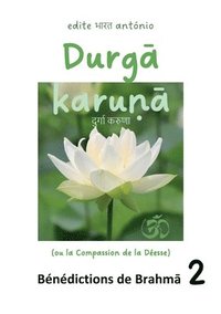 bokomslag Durga karuna (ou la Compassion de la Déesse)
