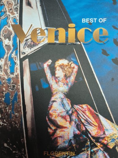 Editions Florentin - Best of Venice, Inbunden