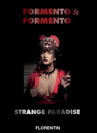 Strange Paradise, Inbunden