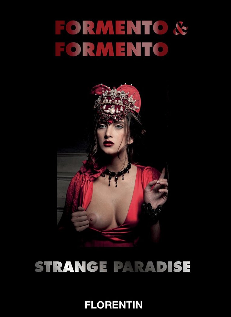 Strange Paradise, Inbunden
