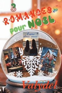 bokomslag 3 Romances pour Nol