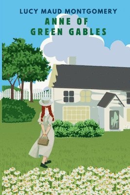 bokomslag ANNE OF GREEN GABLES (with author biography)