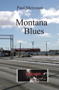 bokomslag Montana blues: Browning #1