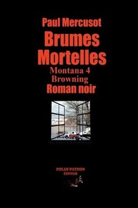 bokomslag Brumes Mortelles