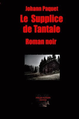 bokomslag Supplice de Tantale