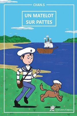 bokomslag Un matelot sur pattes: Conte - dès 8 ans - contient un quiz