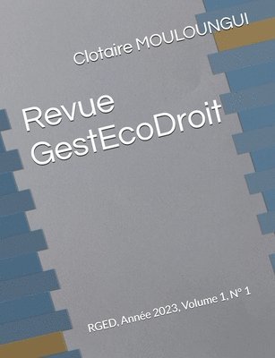 bokomslag Revue GestEcoDroit: RGED, Année 2023, Volume 1, N° 1
