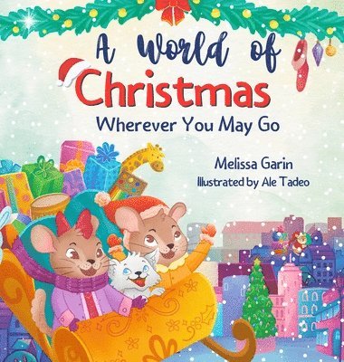 A World of Christmas, Wherever You May Go 1